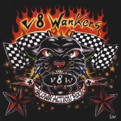 V8 Wankers : Blown Action Rock